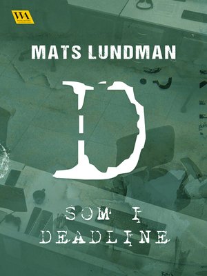 cover image of D som i deadline